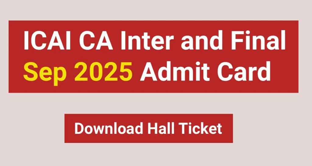 ICAI CA Admit Card 2025