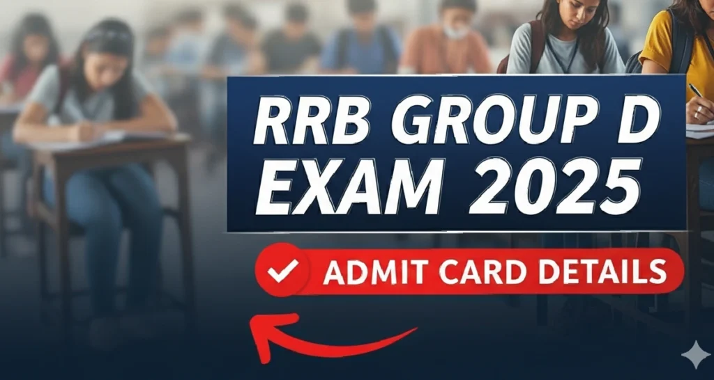 RRB Group D Exam 2025